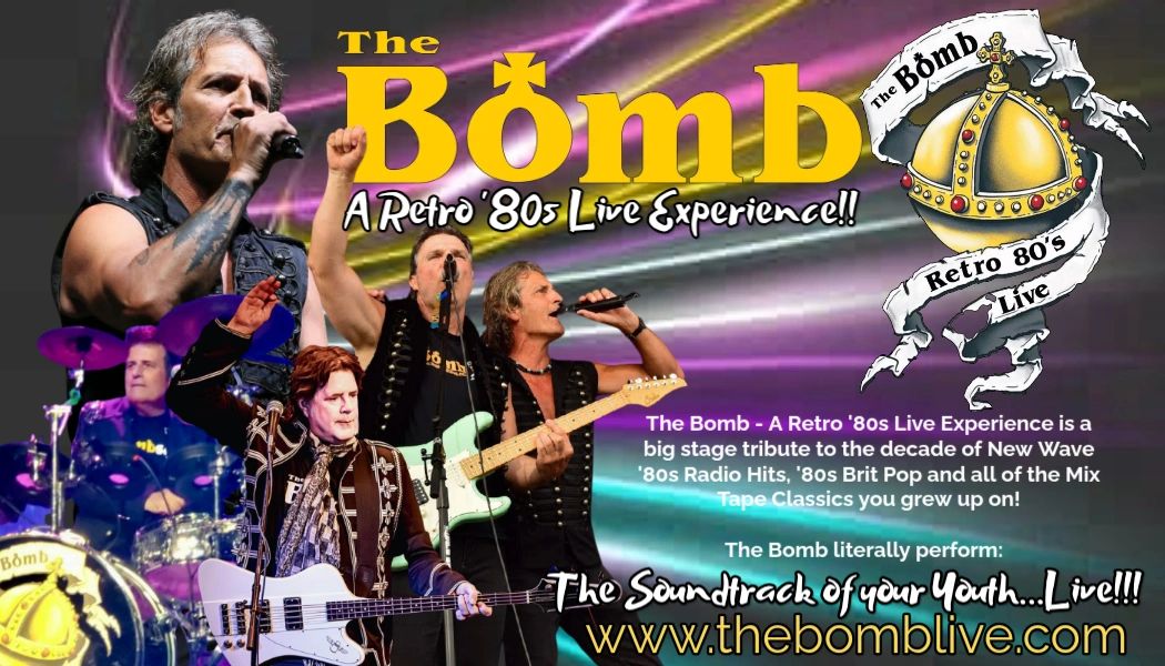 The BOMB Retro '80s Live
